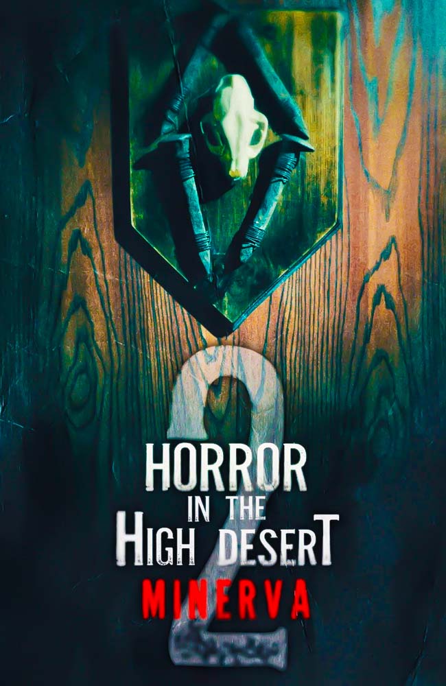 فیلم وحشت در کویر مرتفع ۲: مینروا  زیرنویس فارسی ۲۰۲۳